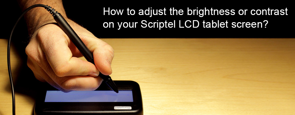 How to adjust the brightness or contrast on your Scriptel LCD tablet screen?