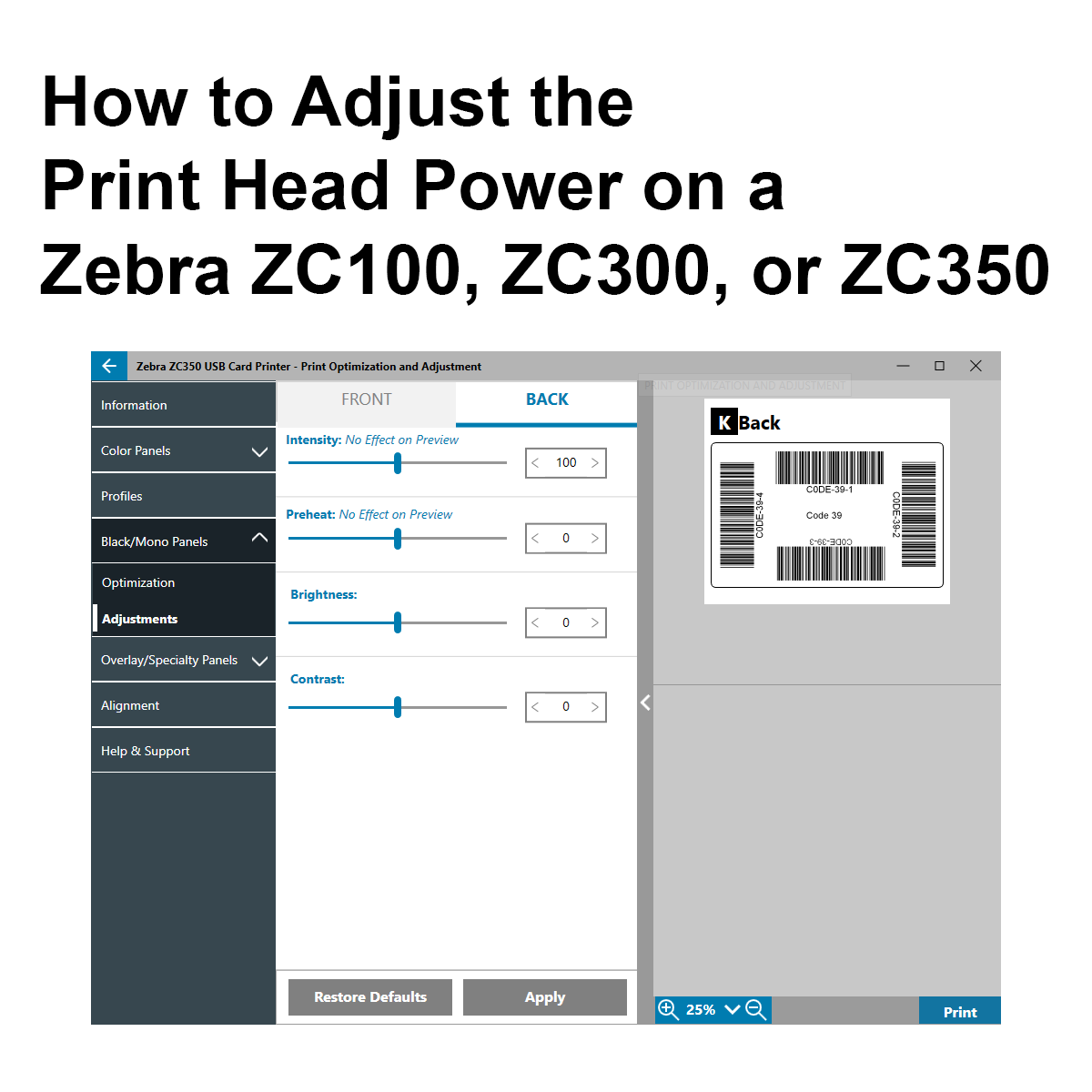 How to Adjust the Print Head Power on a Zebra ZC100, ZC300, or ZC350